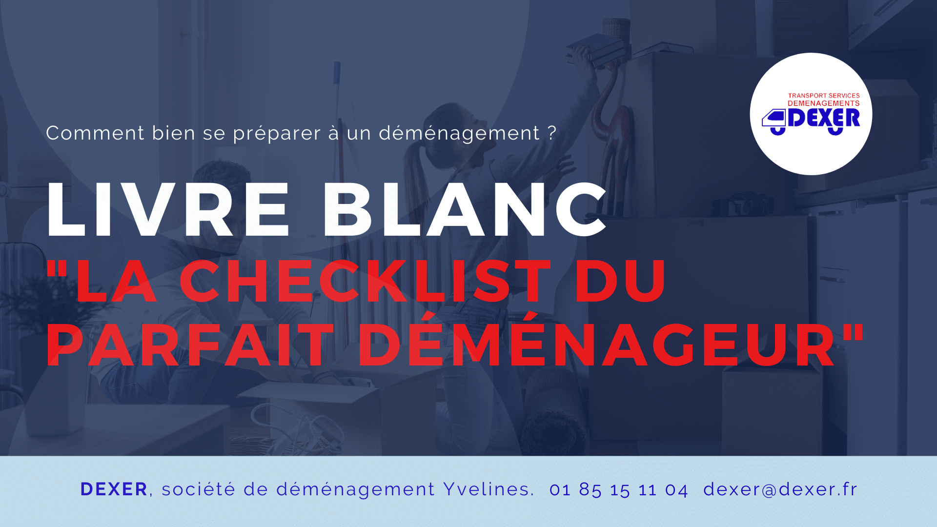 LIVRE BLANC " La checklist du parfait déménageur" page 1